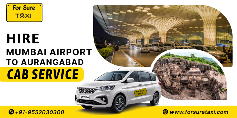 Mumbai Airport To Aurangabad Taxi Service