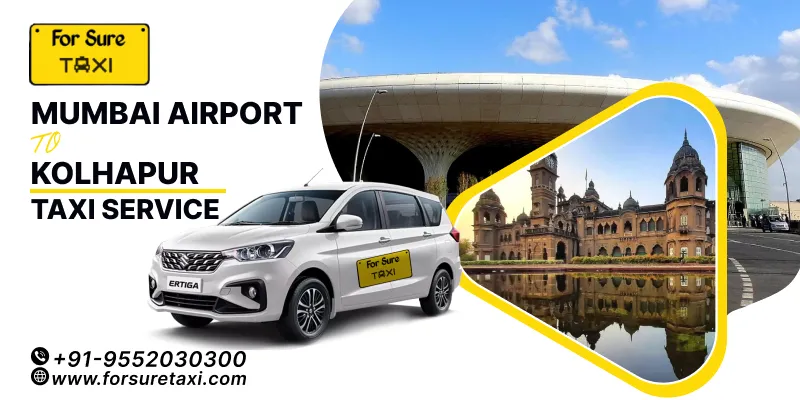 Mumbai Airport to Kolhapur Cab Service