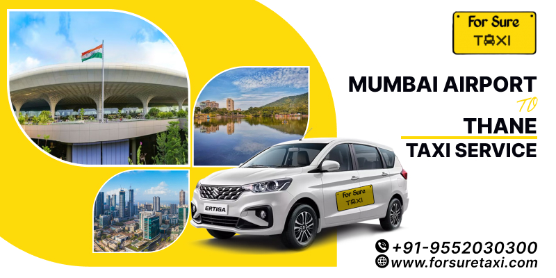 Mumbai Airport To Thane Cab Service