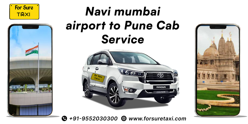 Navi Mumbai Airport To Pune Cab Service