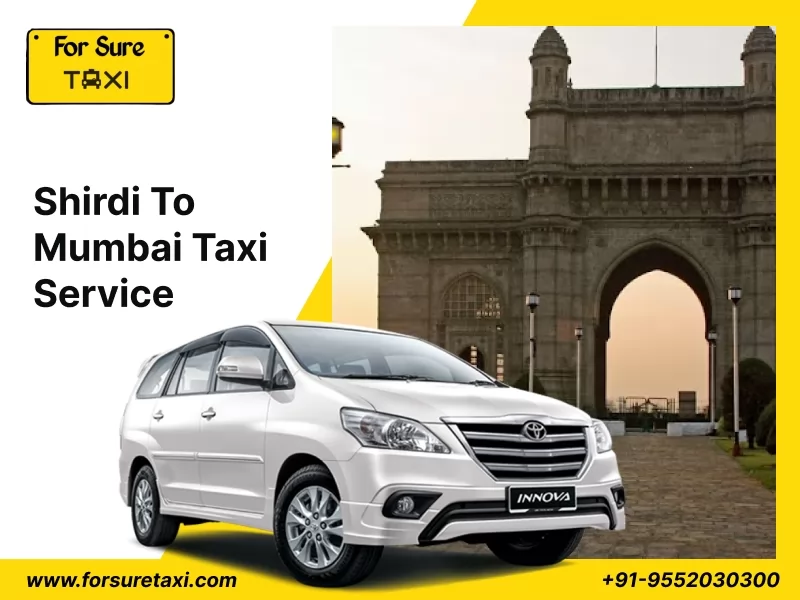 Shirdi to Mumbai Taxi Service