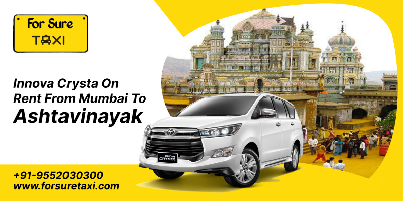 Innova Crysta On Rent From Mumbai To Ashtavinayak