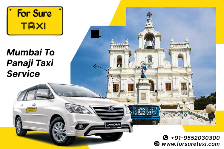 Mumbai To Panaji Taxi Service